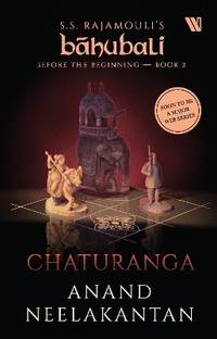Chaturanga (Bahubali: Before the Beginning - Book 2): 2