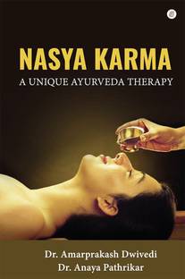 Nasya Karma- A Unique Ayurveda Therapy