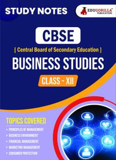 CBSE (Central Board of Secondary Education) Class XII Commerce - Business Studies  - Topic-wise Notes | A Complete Preparation Study Notes with Solved MCQs
