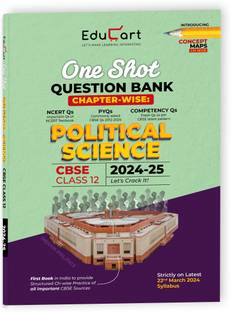 Educart CBSE Class 12 POLITICAL SCIENCE One Shot Question Bank 2024-25 (for 2025 exam)