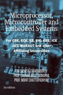 Microprocessor, Microcontroller and Embedded Systems