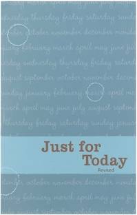 Just for Today  - Daily Meditations for Recovering Addicts