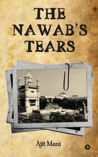 The Nawab's Tears