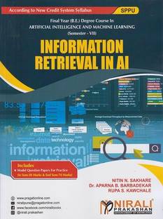 INFORMATION RETRIEVAL IN AI - Final Year BE Degree Course in Artificial Intelligence And Machine Learning - Semester 7 - SPPU