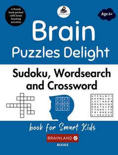 Brain Puzzles Delight: Sudoku, Wordsearch and Crossword for Smart Kids