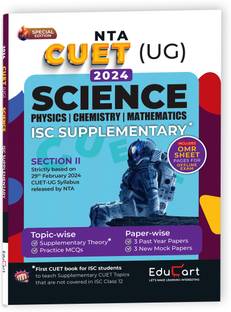 Educart CUET UG 2024 Science ISC Board Supplementary Book of Physics + Chemistry + Mathematics (Additional Topics + Past Year Papers + Mock Papers on new syllabus)  - CUET UG 2024 Books