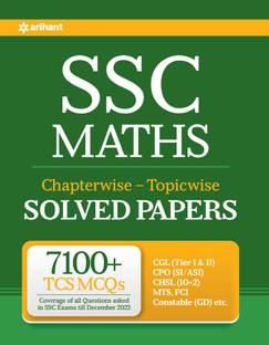 (Old Editon) Arihant SSC Chapterwise Topicwise Solved Papers Mathematics