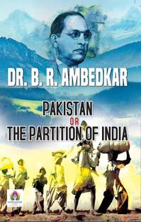 Pakistan or the Partition of India  - Best Book to Read by Dr. B. R. Ambedkar