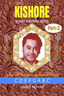 KISHORE SONGS' WESTERN NOTES, Part-2