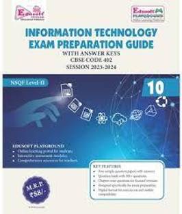 Information Technology CBSE Code 402 CLASS 10 EDUSOFT
