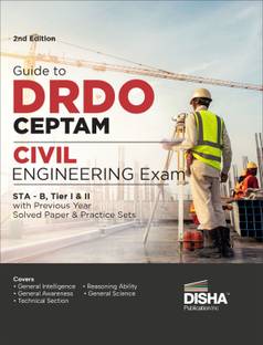 Guide to DRDO CEPTAM Civil Engineering Exam STA - B, Tier I & II with Previous Year Solved Paper & Practice Sets 2nd Edition | Senior Technical Assistant B | PYQs | 2023