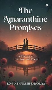 The Amaranthine Promises