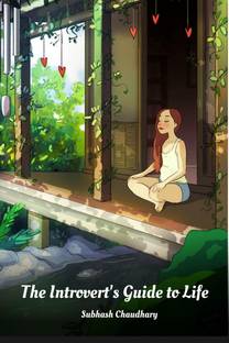 The Introvert's Guide to Life