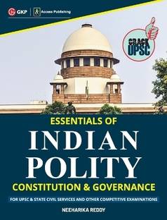 Essentials of Indian Polity : Constitution & Governance