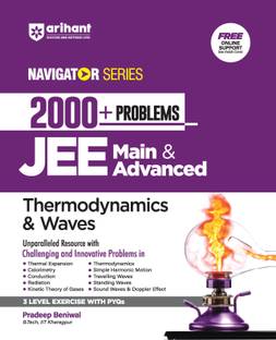 Arihant Navigator Series-Problem Books for JEE Main & Advanced | 2000+ Problems for Thermodynamics & Waves With 3 Level Exercise with PYQs and FREE Online Support | For Exam Exam 2025-26