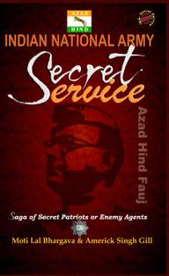 Indian National Army secret service  - Azad Hind Fauj