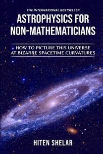ASTROPHYSICS FOR NON-MATHEMATICIANS
