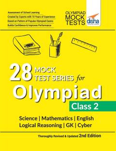 28 Mock Test Series for Olympiads Class 2 Science, Mathematics, English, Logical Reasoning, Gk & Cyber 2nd Edition
