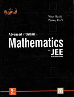 Advanced Problems in Mathematics For JEE Main & Advanced For Examination 2023-2024