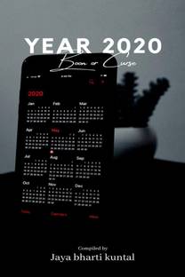 YEAR 2020 BOON OR CURSE