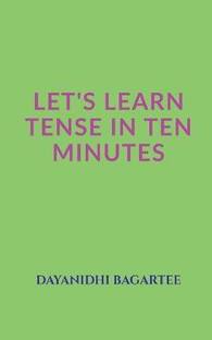 Let's Learn Tense in Ten Minutes