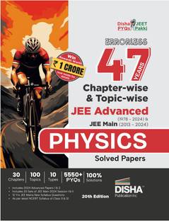 Errorless 47 Years Chapter-Wise & Topic-Wise Jee Advanced (1978 - 2024) & Jee Main (2013 - 2024) Physics Solved Papers - Pyq Question Bank in Ncert Flow for Jee 2025