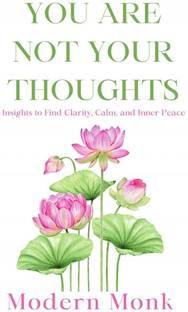 You Are Not Your Thoughts