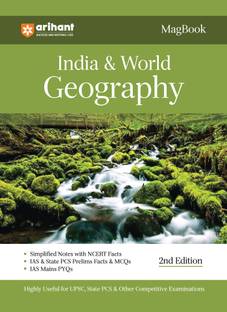 (Old Edition) Arihant Magbook India & World Geography for UPSC Civil Services IAS Prelims / State PCS & other Competitive Exam |�IAS�Mains�PYQs