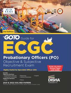 GoTo Guide for ECGC Probationary Officers (PO) Objective & Descriptive Recruitment Exams 2nd Edition | Also useful for Specialist Officer | Previous Year Solved Papers