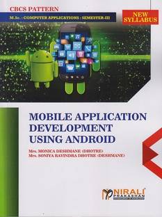 MOBILE APPLICATION DEVELOPMENT USING ANDROID (MSc Computer Applications - Semester 3)