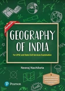 Geography of India | UPSC & State Civil Services Examination | Includes 2023 & practice exercises for Prelims & Mains