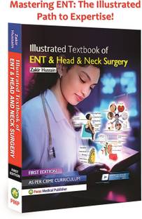 Illustrated Textbook of ENT & Head & Neck Surgery,First Edition