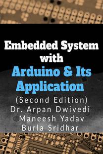 Embedded System with Arduino &amp;amp; Its Applications