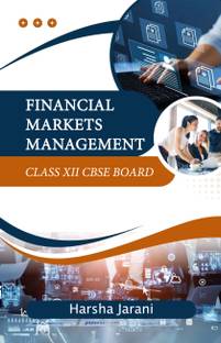 Financial Markets Management Class XII