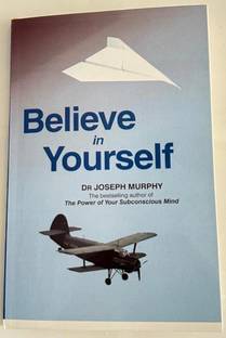 Believe in Yourself - Believe in Yourself