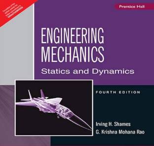 Engineering Mechanics – Statics and Dynamics