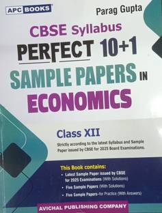 CBSE SYLLABUS PERFECT 10+1 SAMPLE PAPERS IN ECONOMICS CLASS-XII