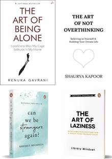 The Art of Laziness + The Art of Not Overthinking + Can We Be Strangers Again + The Art of Being Alone - Combo Of 4 Books