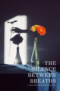 The silence between breaths