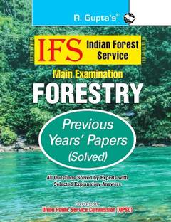 IFS: Main Exam (Forestry) Previous Years' Papers (Solved)