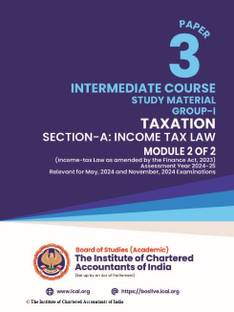 TAXATION -INTERMEDIATE COURSE -SEC-A-INCOME TAX LAW-Group-1,Paper-3,Module-2 A Book for best studies as per ICAI syllabus in english