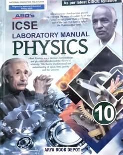 Abd Icse Laboratory Manual Physics Class - 10