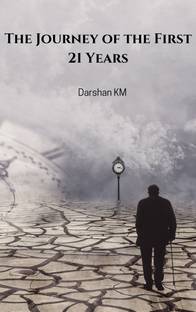 The Journey of the First 21 Years