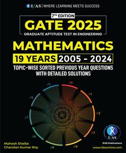 GATE Mathematics PYQ Book - Previous Year Solved Papers  - 2026 | Topic Wise Sorted with Detailed Solutions (2005 to 2024) | Best Seller Previous Year Question Paper Book for GATE Mathematics Examinations in India