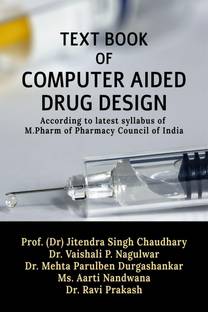 TEXT BOOK OF COMPUTER AIDED DRUG DESIGN