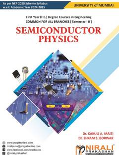 Semiconductor Physics (Physics Elective 2) For Mumbai University MU Semester 2 – First Year (F.E.) Degree Engineering