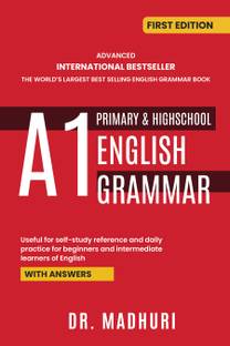 Advanced International Bestseller the World's Largest Best Selling English Grammar Book A1 Primary & Highschool English Grammar
