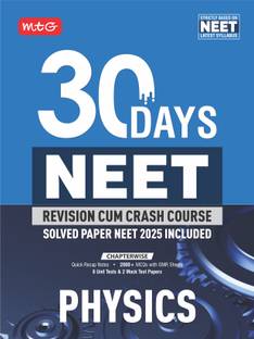 MTG 30 Days NEET Revision Cum Crash Course Physics For 2026 Exam | Quick Recap Notes, Unit Test, Mock Test with Previous Year Solved Paper Included