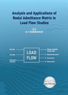 Analysis and Applications of Nodal Admittance Matrix in Load Flow Studies
