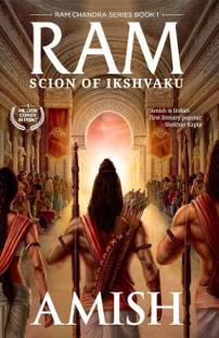 Ram - Scion of Ikshvaku  - SHIV TRIOLOGY :
THE IMORTALS OF MELUAH 
THE SECRETS OF NAGAS 
THE OATH OF THE VAYUPUTRAS